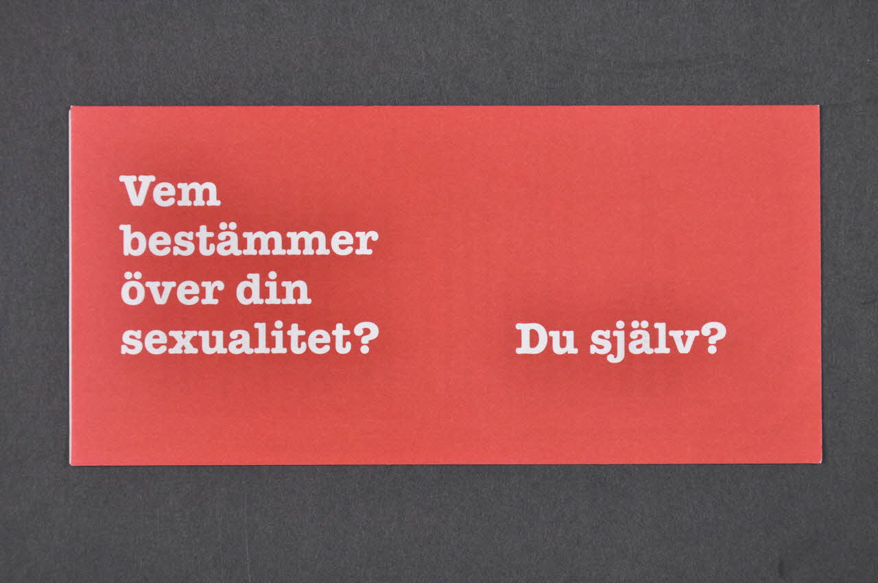 Dépliant "Vem bestämmer över din sexualitet ? / Du själv ?" (traduire) 2005.38.35 Photo Mucem