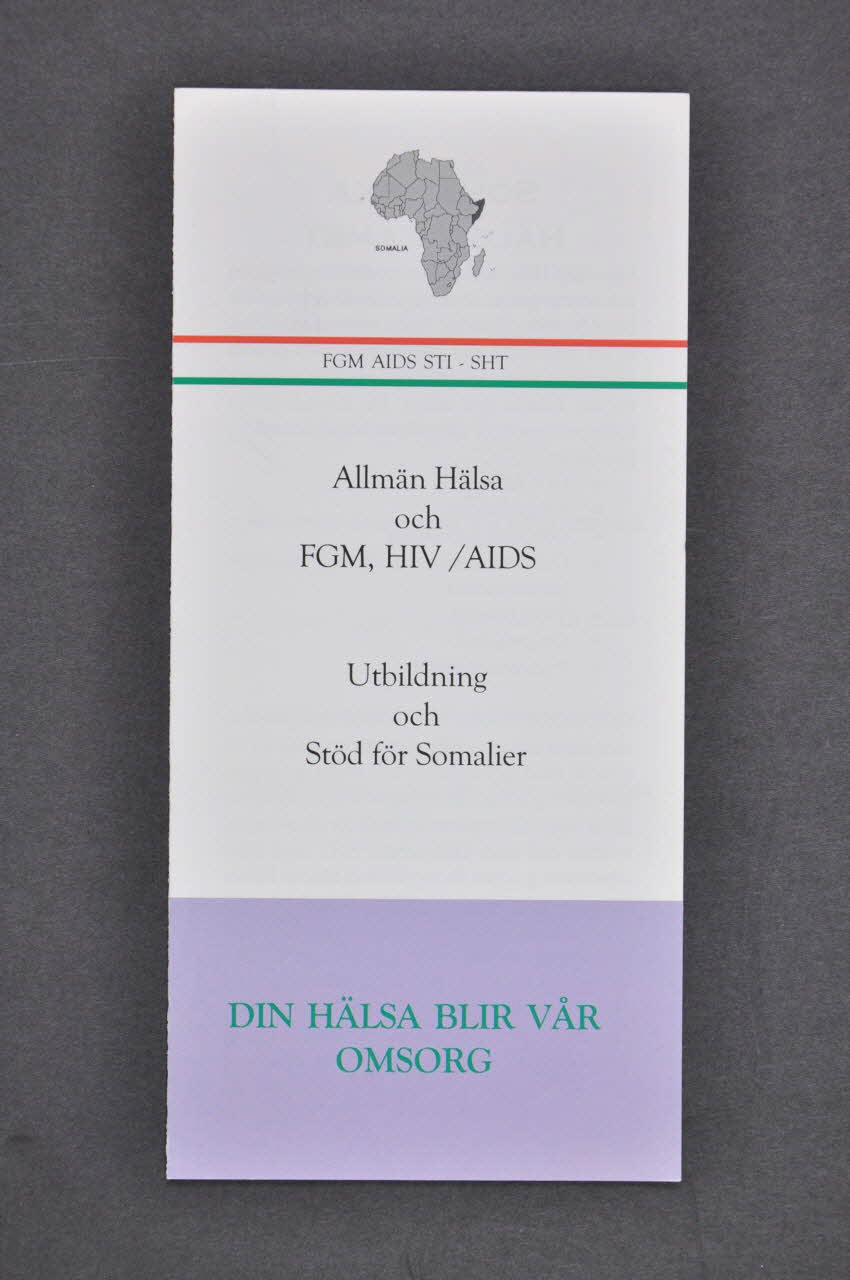Somaliska HäLsoteamet Dépliant "Din Hälsa blir vär omsorg" (traduire) Suède 2005 2005.38.37 Photo Mucem