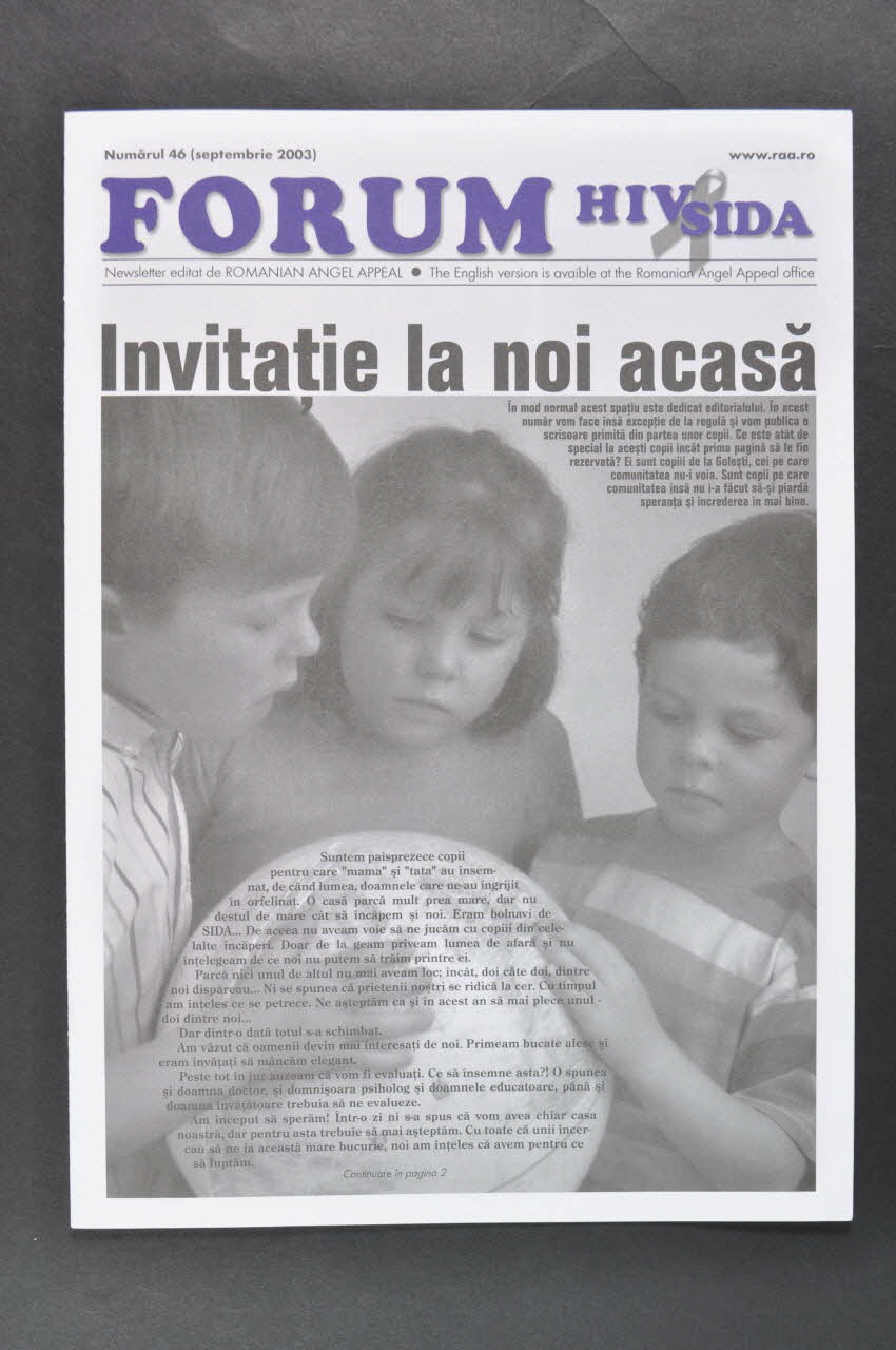 Romanian Angel Appeal revue Forum HIV Sida n° 46, septembre 2003 : "Invitatie la noi acasa" (Invitez-nous chez vous ??) Roumanie 2003/9 2004.237.26 Photo Mucem