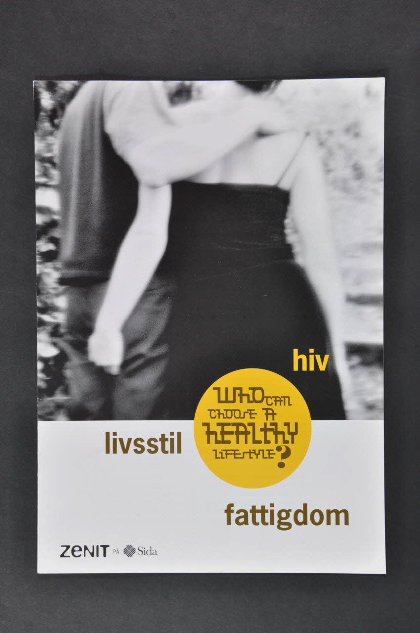 Sida Zénith BROCHURE "Who can choose a healthy lifestyle ?" (Qui peut choisir un style de vie plein de santé ?) Suède 2002 2005.40.3 Photo Mucem