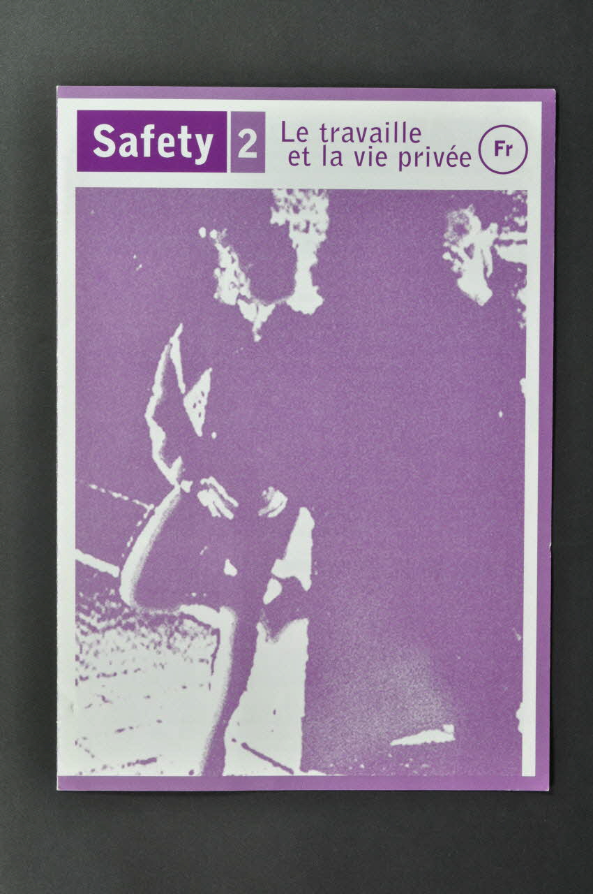Soa Aids Nederland Dépliant "Safety 2. Le travaille et la vie privée" (en français, orthographe respectée) Pays-Bas 2000/5 2005.42.29 Photo Mucem