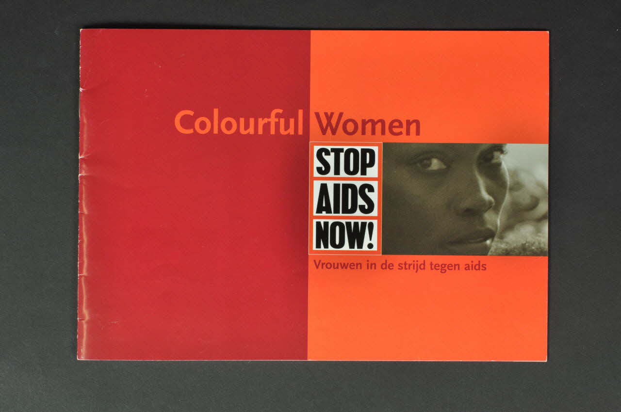 Soa Aids Nederland BROCHURE "Colourful Women. Stop Aids Now !" Pays-Bas 2003/3 2005.42.32 Photo Mucem