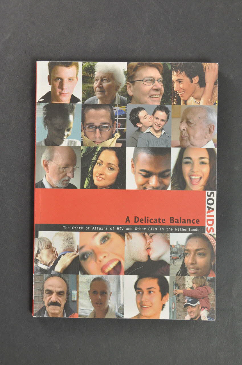 Soa Aids Nederland BROCHURE "A delicate balance. The state of affairs of HIV and other STIs in the Netherlands" (Un équilibre délicat. L'état de la question sur le VIH et les autres IST aux Pays Bas) Pays-Bas 2004 2005.42.35 Photo Mucem