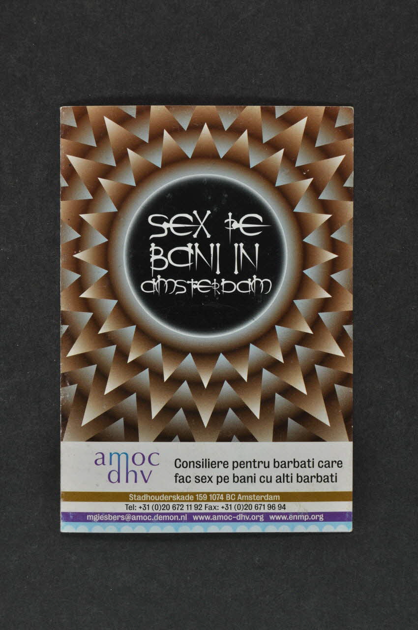 Amoc Dhv Dépliant "Sexe commercial à Amsterdam. / Conseils et soutien aux hommes faisant du sexe commercial avec des hommes !"  (en roumain) Pays-Bas 2005 2005.43.11 Photo Mucem