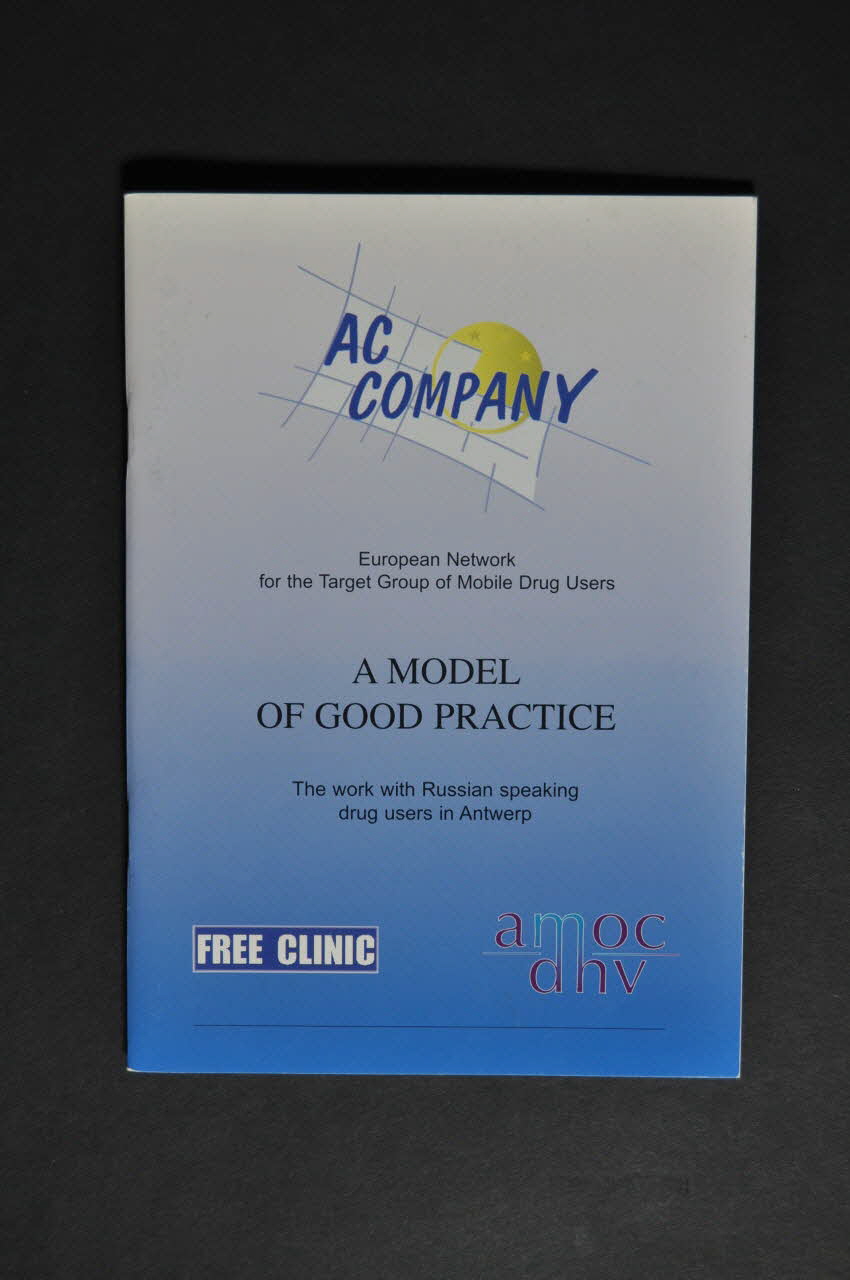 European Network For The Target Group Of Mobile BROCHURE "A model of good practice. The work with Russian speaking drug users in Antwerp" (Un modèle de bonne pratique. Le travail avec des usagers de drogue russophones à Anvers) Pays-Bas 2003 2005.43.3 Photo Mucem
