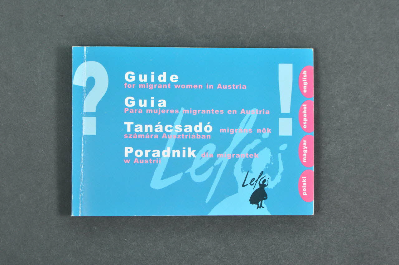 Tampep, Lateinamerikanische Emigrierte Frauen In BROCHURE "Guide for migrant women in Austria" (Guide pour les femmes migrantes en Autriche) (en anglais, espagnol, hongrois, polonais) Autriche 2005 2005.44.6 Photo Mucem