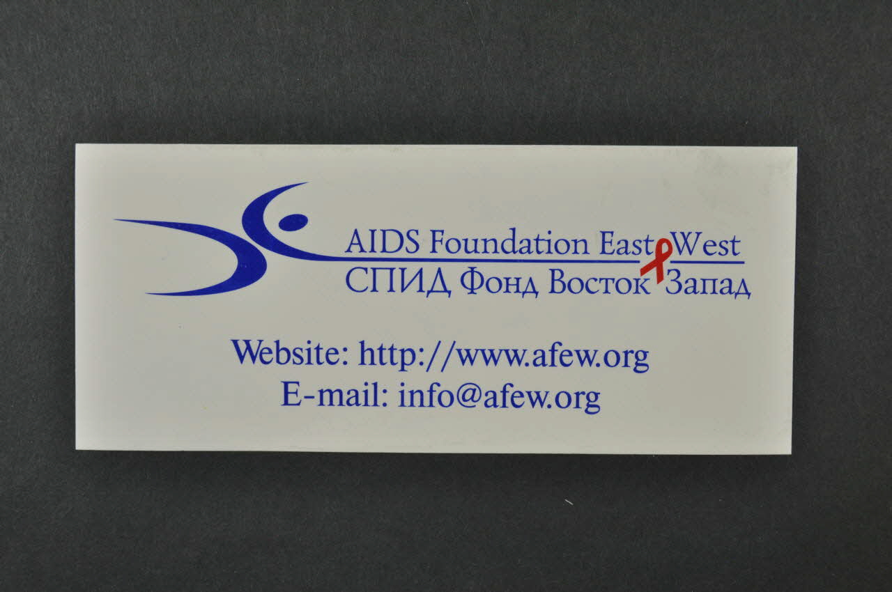 Aids Foundation East-West (AFEW) autocollant site WEB et mail de l'association Fédération de Russie 2004 2004.239.40 Photo Mucem