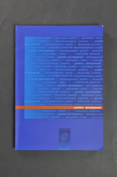 Global Network Of People Living With Aids (Gnp+) BROCHURE "Positive development" (Développement positif) (en anglais) Pays-Bas 1998 2005.45.14 Photo Mucem