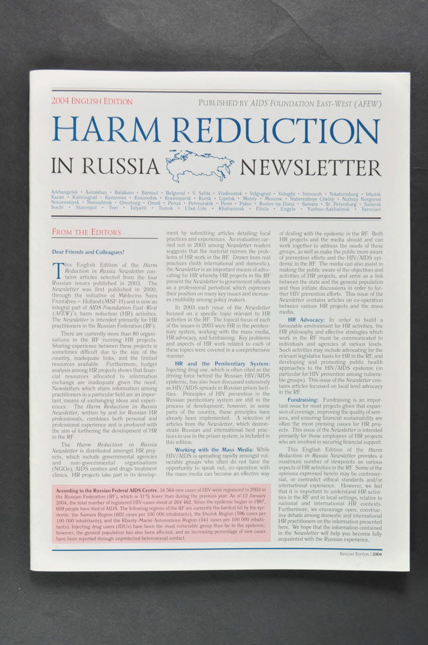 Aids Foundation East-West (AFEW) revue "Harm Reduction in Russia News letter" (Edition anglaise) (Lettre d'information sur la réduction des risques en Russie) Fédération de Russie 2004 2004.239.6 Photo Mucem