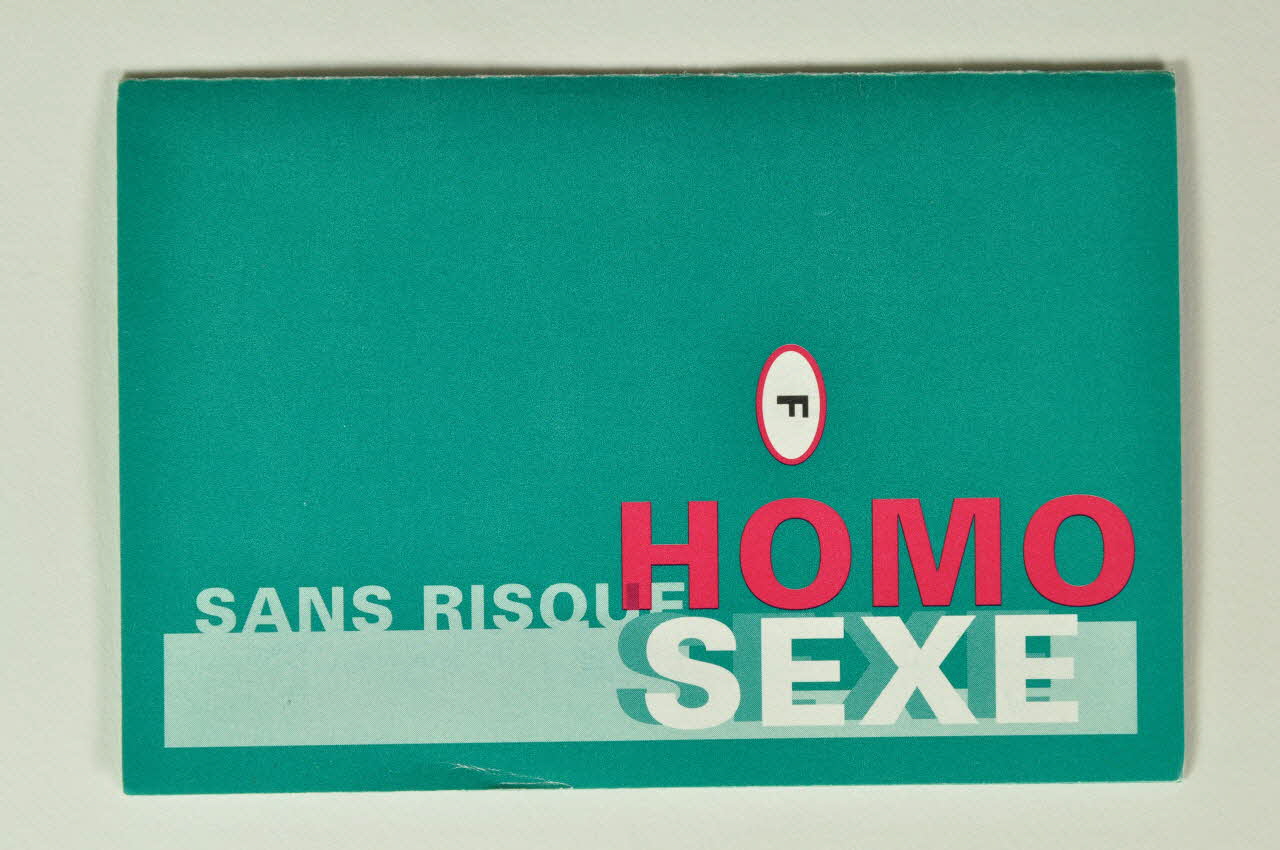 Stuurgroep Aidspreventie Homo's Dépliant "Homo sexe sans risque" (en français) Pays-Bas 1992/6 2005.47.102 Photo Mucem
