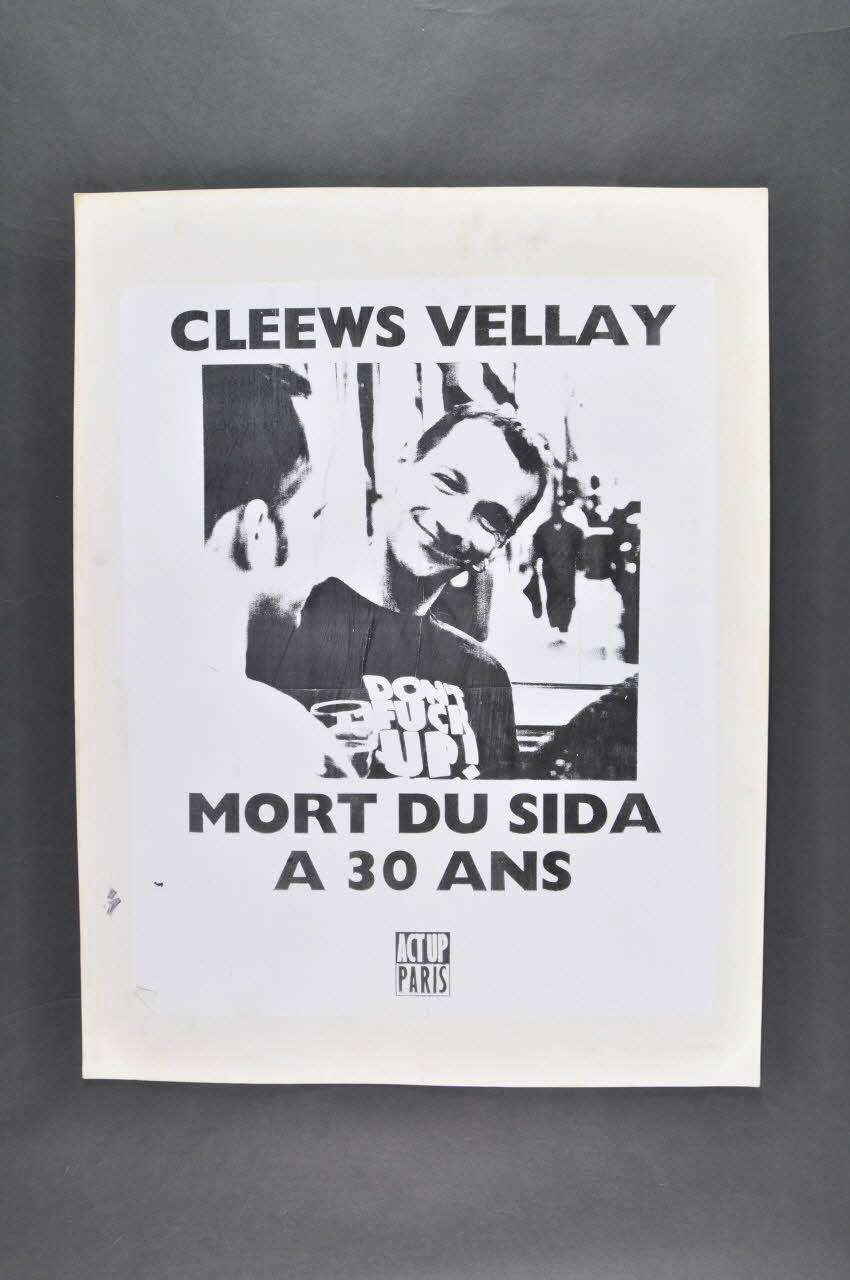 Act Up-Paris panneau "Cleews Vellay, mort du sida à 30 ans" Île-de-France, France 1994 2003.21.17 Photo Mucem