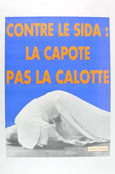 affiche "Contre le sida : la capote, pas la calotte" France 1995/12 2005.47.141  Photo Mucem