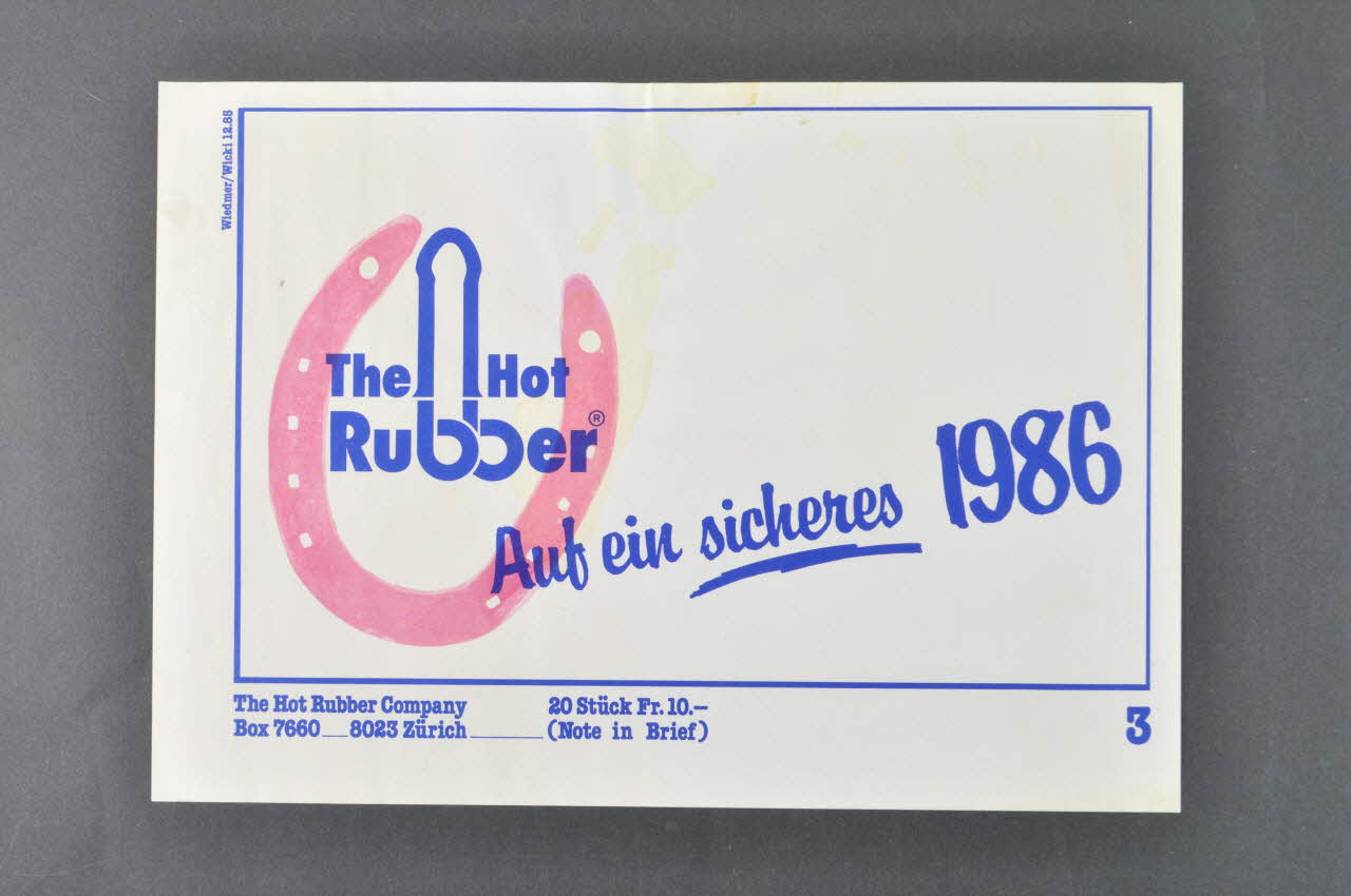 The Hot Rubber Company affiche "The hot rubber. Auf ein sicheres 1986" (Voeux de Hot Rubber pour 1986) Lorraine, France 1986 2005.47.169 Photo Mucem