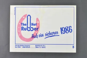 The Hot Rubber Company affiche "The hot rubber. Auf ein sicheres 1986" (Voeux de Hot Rubber pour 1986) Lorraine, France 1986 2005.47.169  Photo Mucem