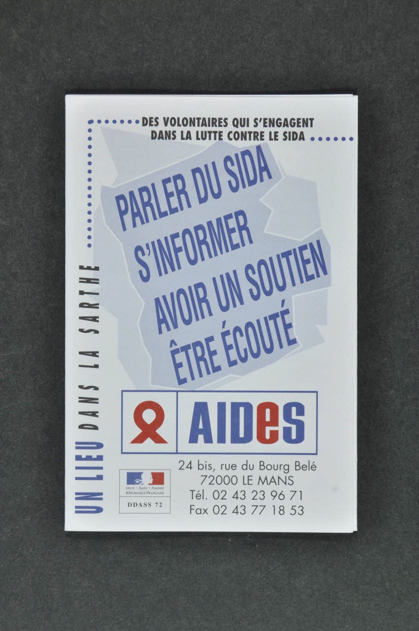 Aides Le Mans Dépliant "Parler du sida, s'informer, avoir un soutien, être écouté" Pays de la Loire, France 2004 2004.242.14 Photo Mucem