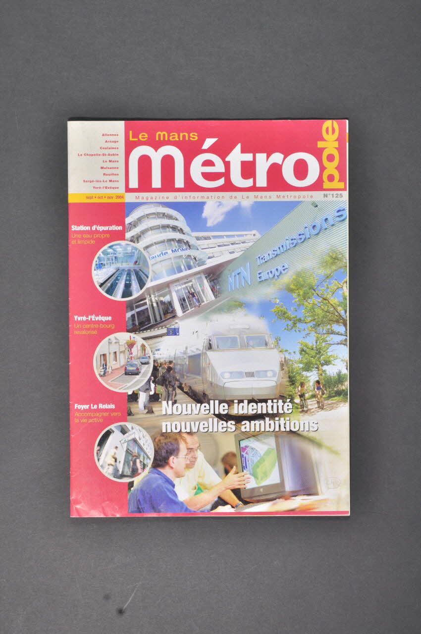 Revue Le Mans Métropole, Ouest France revue Pays de la Loire, France 2004 2004.242.4.1 Photo Mucem