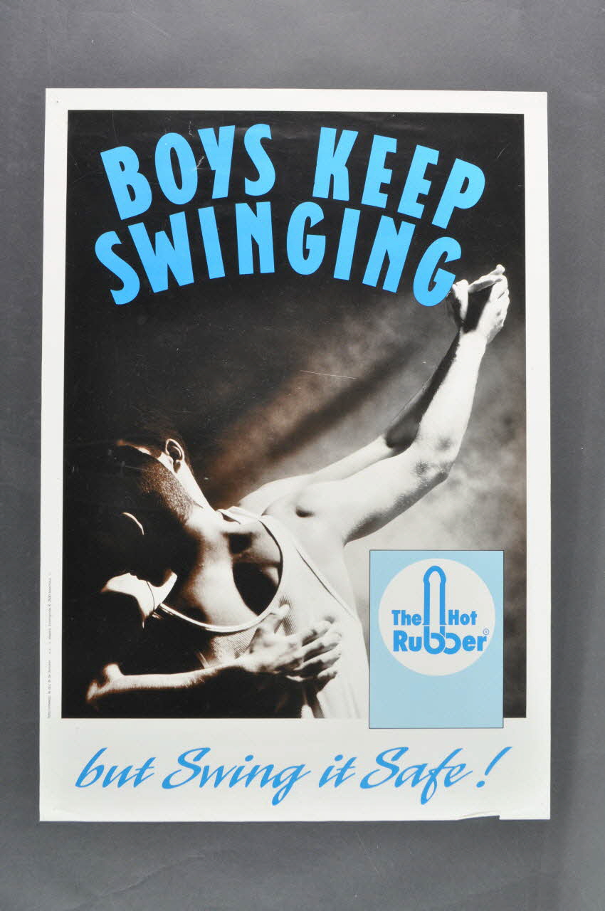 affiche "Boys keep swinging. But swing it safe !" (Les garçons continuent à danser. Mais qu'ils dansent en sécurité) 2005.47.189 Photo Mucem
