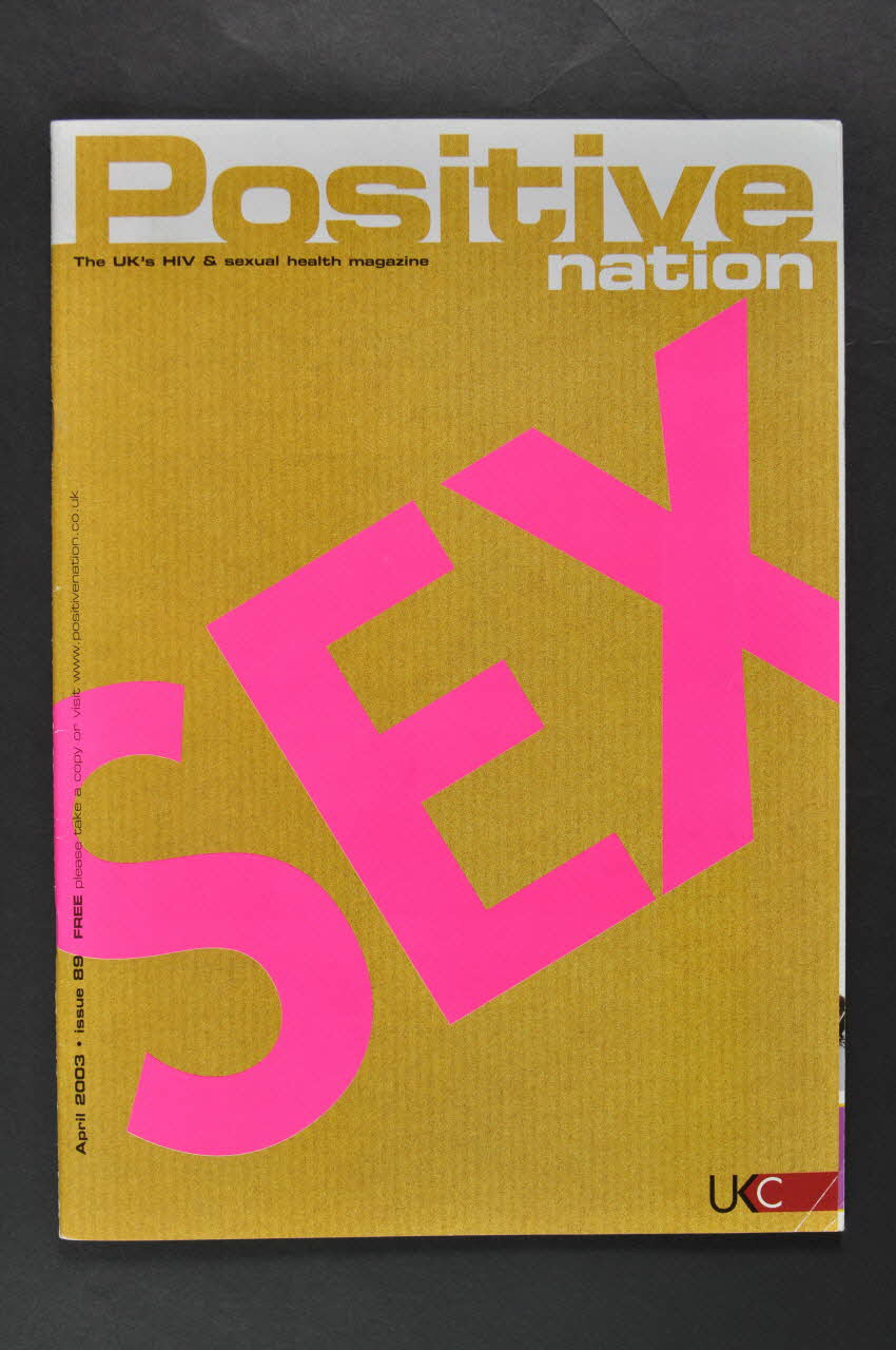 Uk Calition Of People Living With Hiv/Aids revue "Sex" Grande Bretagne 2003/4 2004.243.1 Photo Mucem