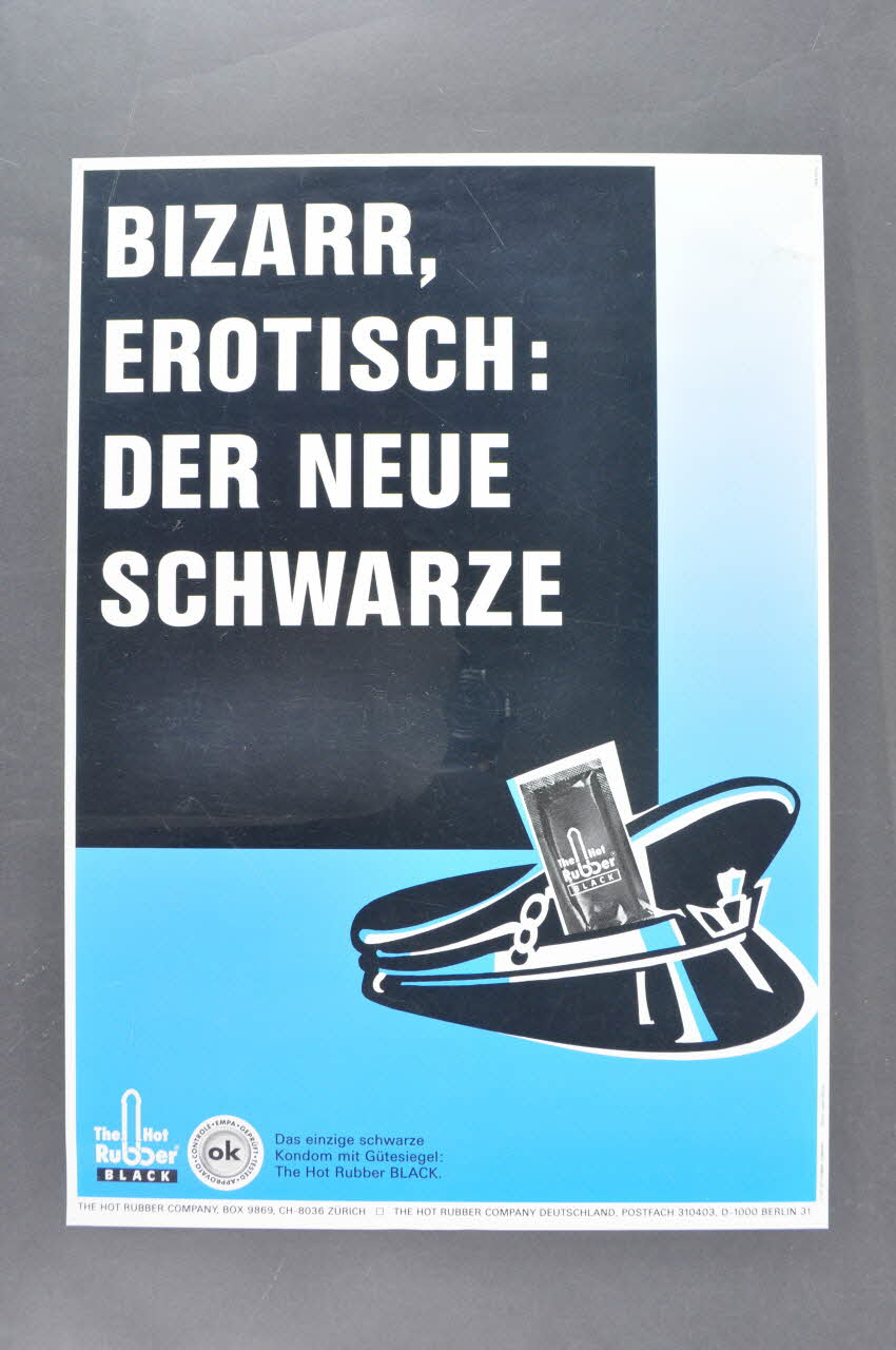 The Hot Rubber Company affiche "Bizarr, erotisch : der neue schwarze" (Bizarre, érotique : le nouveau noir) Lorraine, Berlin 1991 2005.47.204 Photo Mucem