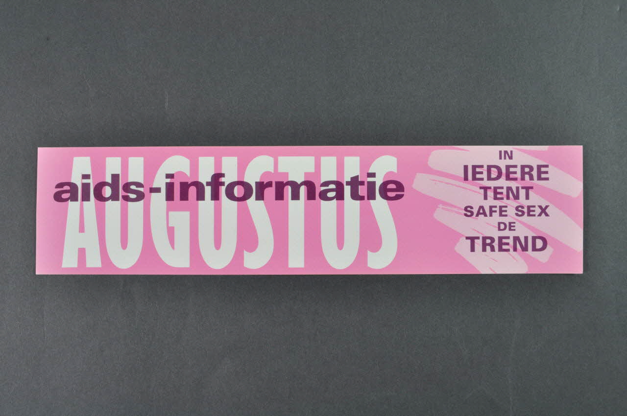 autocollant "Augustus /In iedere tent safe sex de trend" Août /(Dans chaque discothèque le safe sex est tendance) 2005.47.25 Photo Mucem