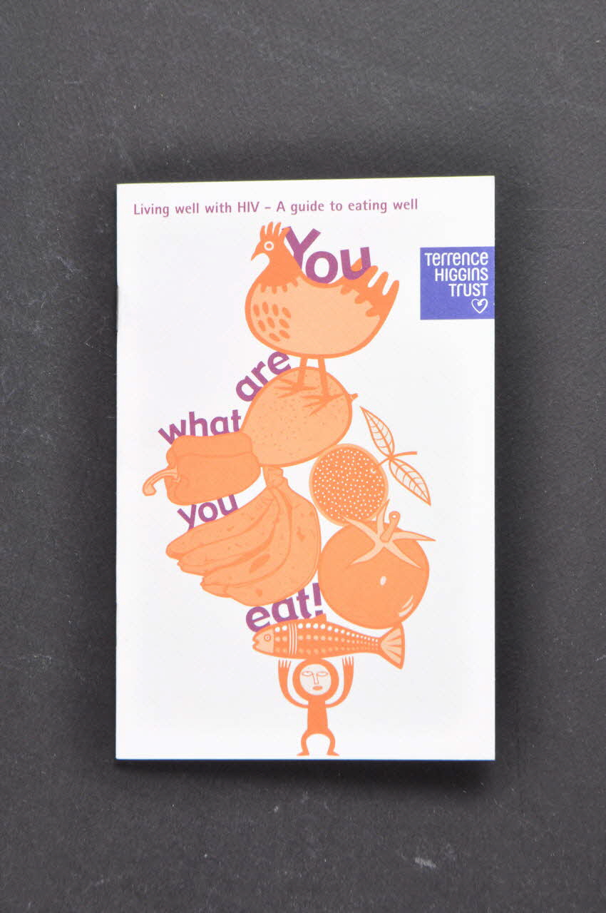 Terrence Higgins Trust Gb BROCHURE "You are what you eat / Living well with HIV . A guide to eating well" (Vous êtes ce que vous mangez ! / Bien vivre avec le VIH. guide pour bien manger) Grande Bretagne 2002 2003.41.22 Photo Mucem