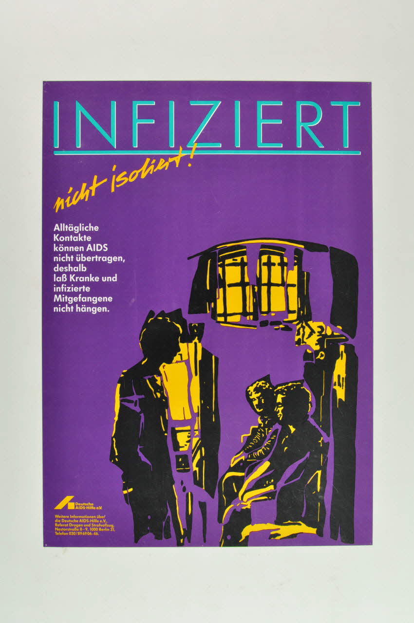 affiche "Infiziert / Nicht isoliert !" (Contaminé / Non isolé) 2005.47.286 Photo Mucem