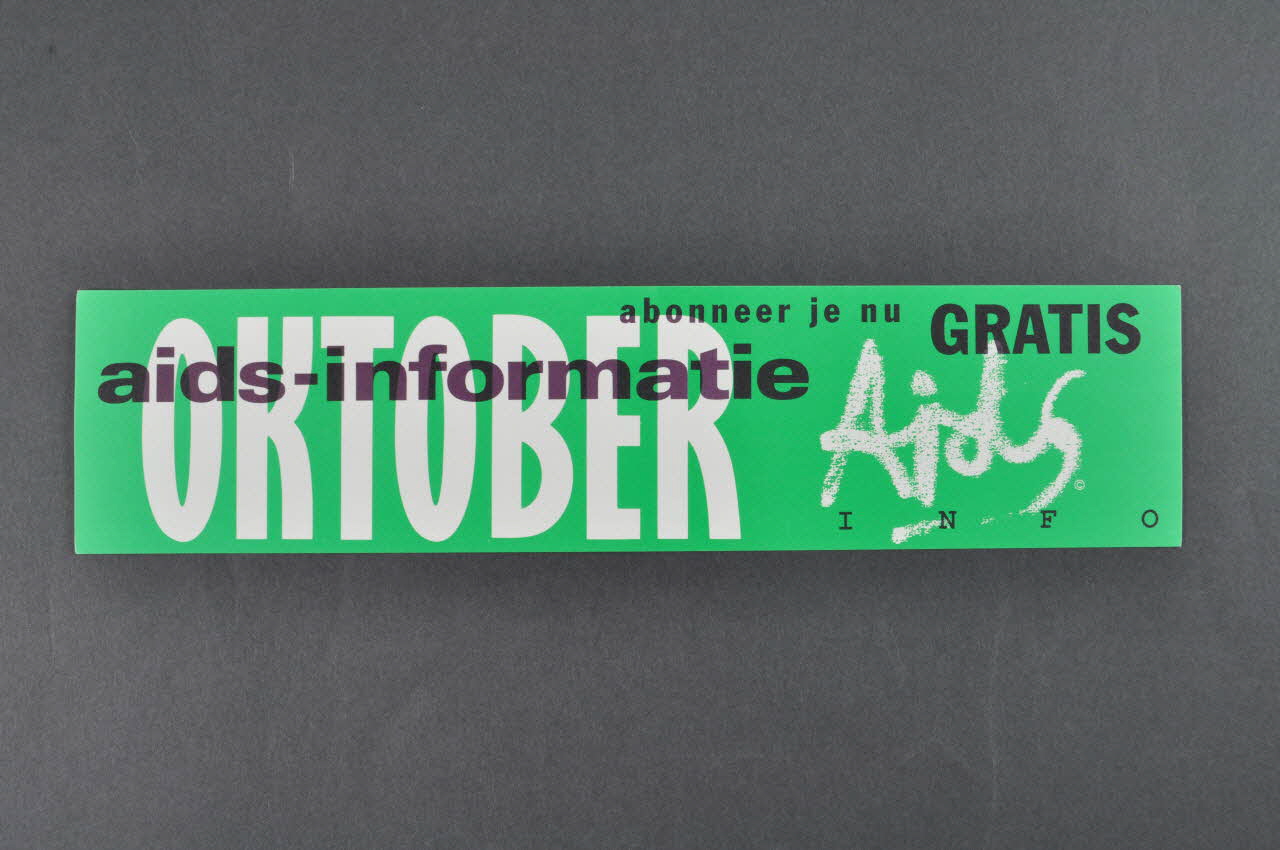 autocollant "Oktober / Abonneer je nu Gratis / Aids Info" (Octobre / S'abonner au numéro gratuit de Aids Info) 2005.47.34 Photo Mucem