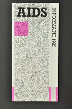 Gezondheids Voorlichting En Opvoeding Dépliant "AIDS Informatie 1985" Pays-Bas 1985/3 2005.47.51 Photo Mucem