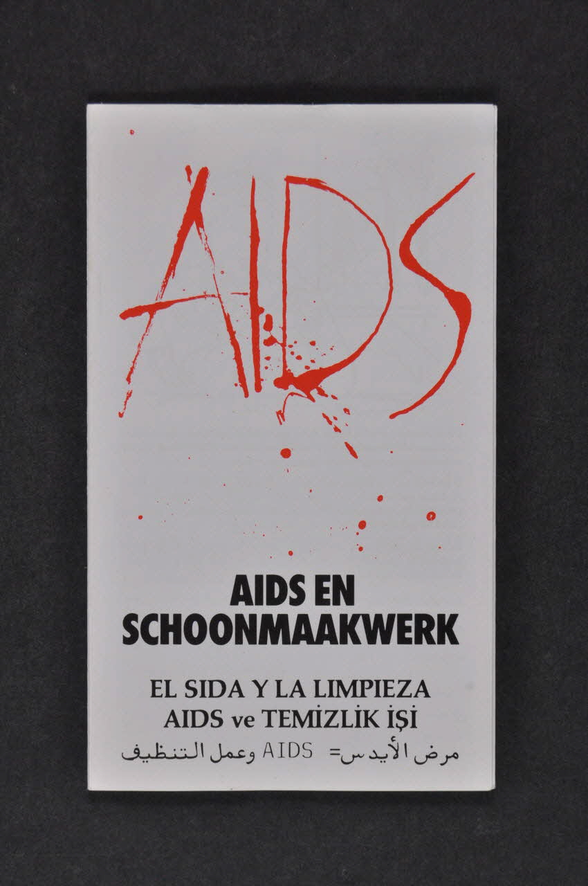 Nationale Commissie Aids-Bestrijding Dépliant "AIDS en schoonmaakwerk" Pays-Bas 1988/10 2005.47.68 Photo Mucem