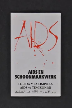 Nationale Commissie Aids-Bestrijding Dépliant "AIDS en schoonmaakwerk" Pays-Bas 1988/10 2005.47.68 Photo Mucem