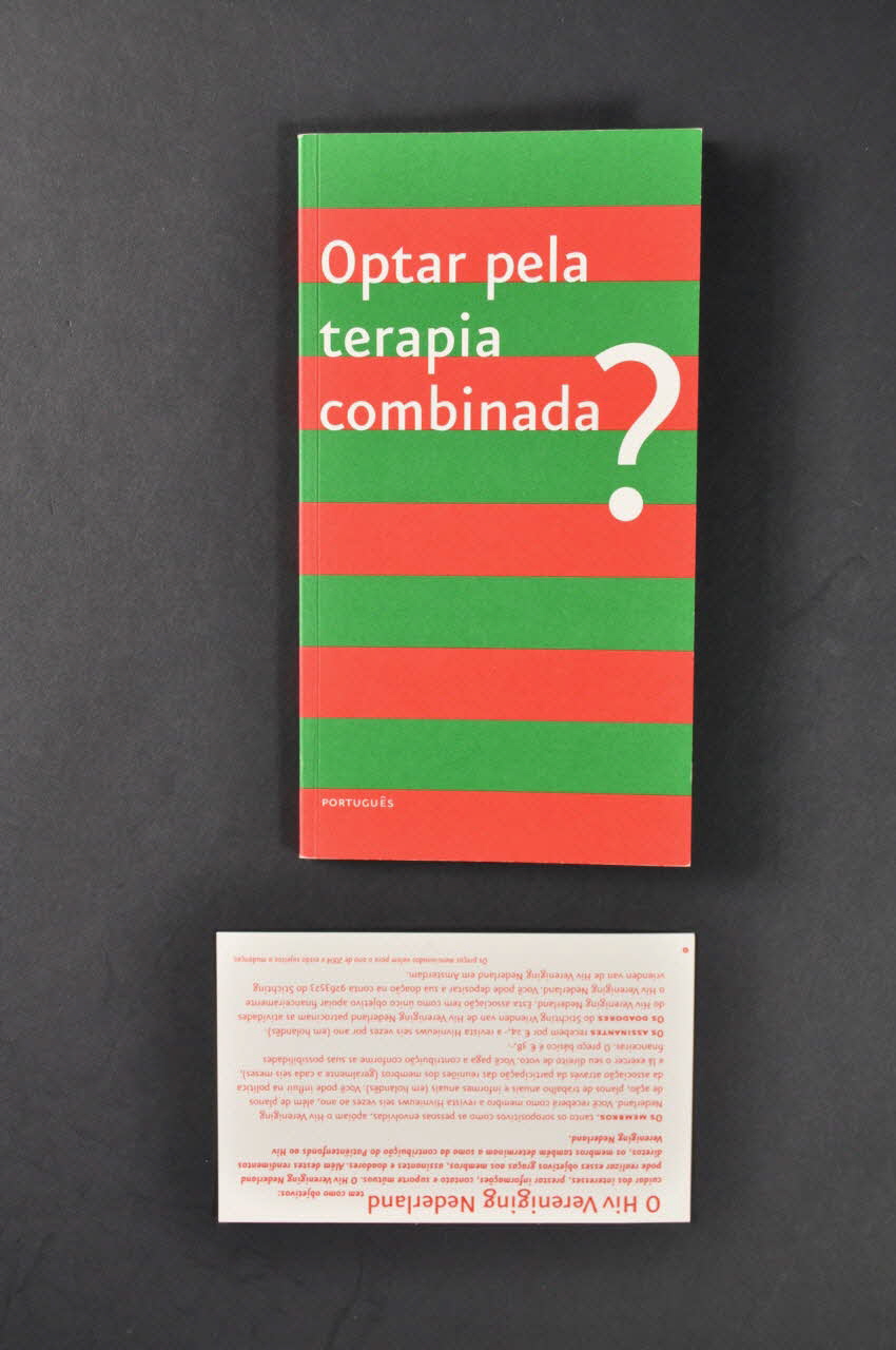 Hiv Vereniging BROCHURE "Optar pela Terapia Combinada ?" (Choisir pour la trithérapie ?") Pays-Bas 2004 2005.50.15.1-2 Photo Mucem