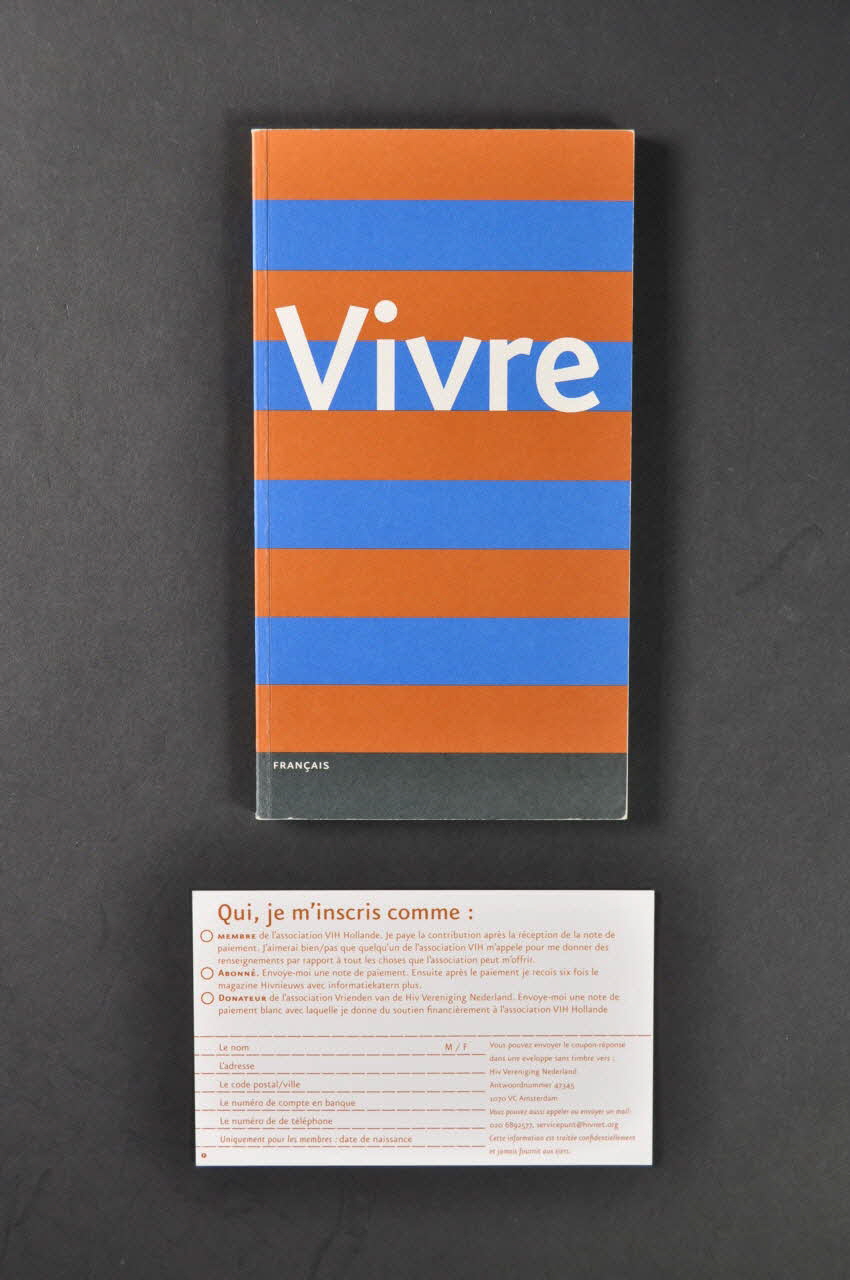 Hiv Vereniging BROCHURE "Vivre  / Votre vie avec le VIH" Pays-Bas 2004 2005.50.16.1-2 Photo Mucem