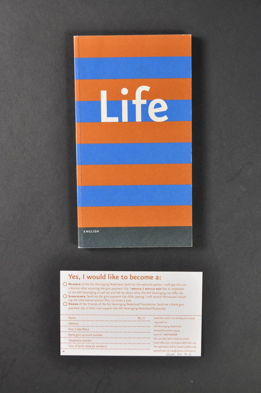 Hiv Vereniging BROCHURE "Life / Your live with HIV" (Vivre / Votre vie avec le VIH) Pays-Bas 2004 2005.50.17.1-2 Photo Mucem