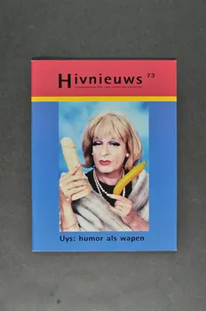 Hiv Vereniging Revue associative "Hivnieuws",  novembre décembre 2001, n° 73 / Uys : humor als wapen Pays-Bas 2001 2005.50.24 Photo Mucem