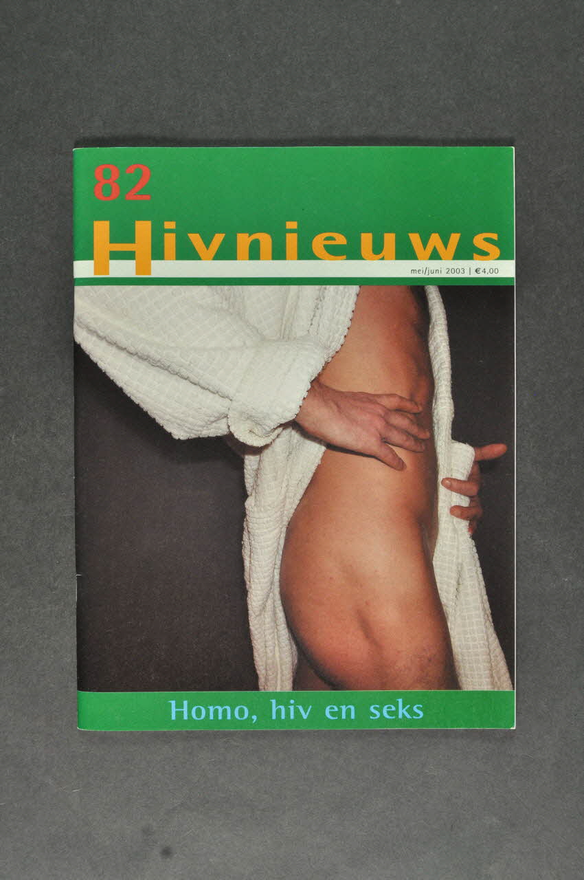 Hiv Vereniging Revue associative "Hivnieuws", mai juin 2003, n° 82 / Homo, hiv en seks (Homo, VIH et sexe) Pays-Bas 2003 2005.50.33 Photo Mucem