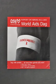 Hiv Danmark Rapport HIV Danmark, World Aids  Dag (Journée) Danemark 2003 2005.51.14  Photo Mucem
