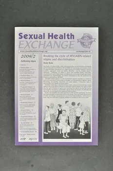 Kit (Koninklijk Institut Voor De Tropen) revue "Sexual Health Exchange", 2004, n°2 : "Adressing stigma" (Combattre la stigmatisation) Pays-Bas 2004 2005.52.2 Photo Mucem