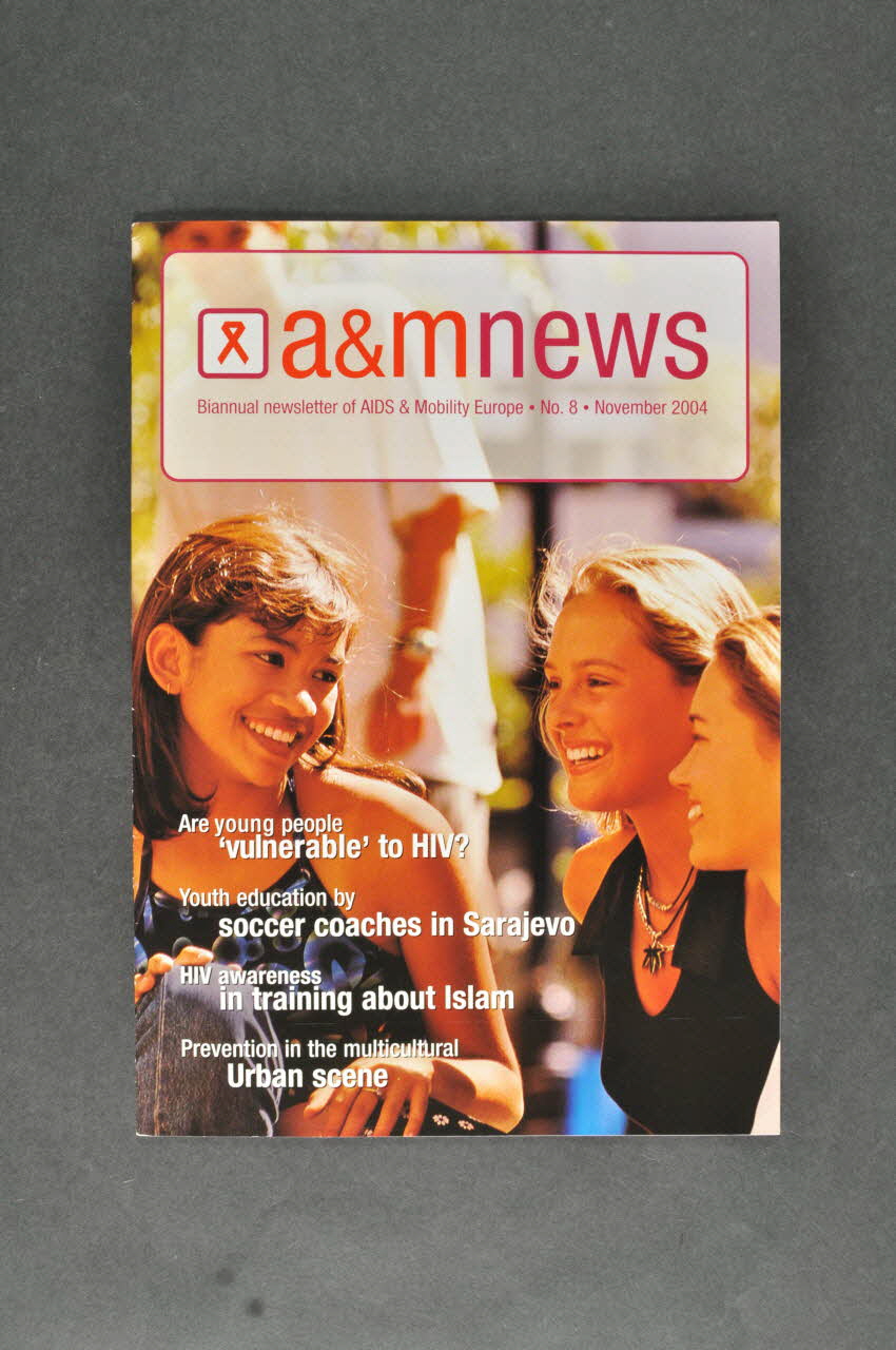 Nigz Revue associative "A &M News", n°8, novembre 2004  Biannual newsletter of AIDS &Mobility Europe Pays-Bas 2004 2005.53.3 Photo Mucem