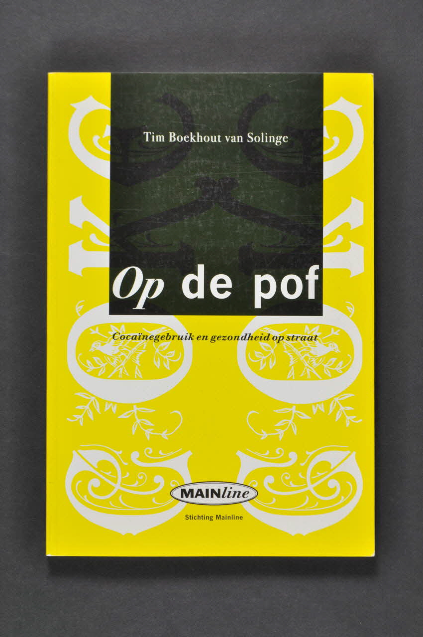 Mainline livre "Op de pôf. Cocainegebruik en gezondheid op straat" (traduction) (?? Usage de cocaïne et santé dans la rue) Pays-Bas 2001 2005.54.119 Photo Mucem