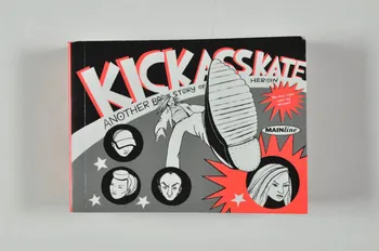 Stichting Mainline BROCHURE "Kick ass kate says..." (Kate dit le coup de pied de l'âne) Pays-Bas 2005 2005.54.12 Photo Mucem