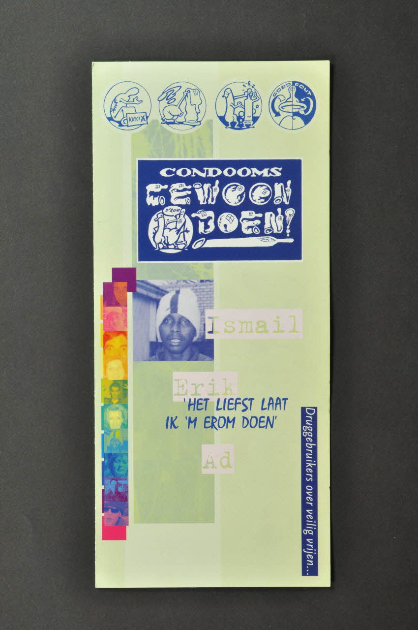 Stichting Mainline, Université De Maastricht Dépliant "Condooms cewoon boen ? / Het liefst laat ik 'm erom doeml" (traduire) Pays-Bas 2001 2005.54.38 Photo Mucem