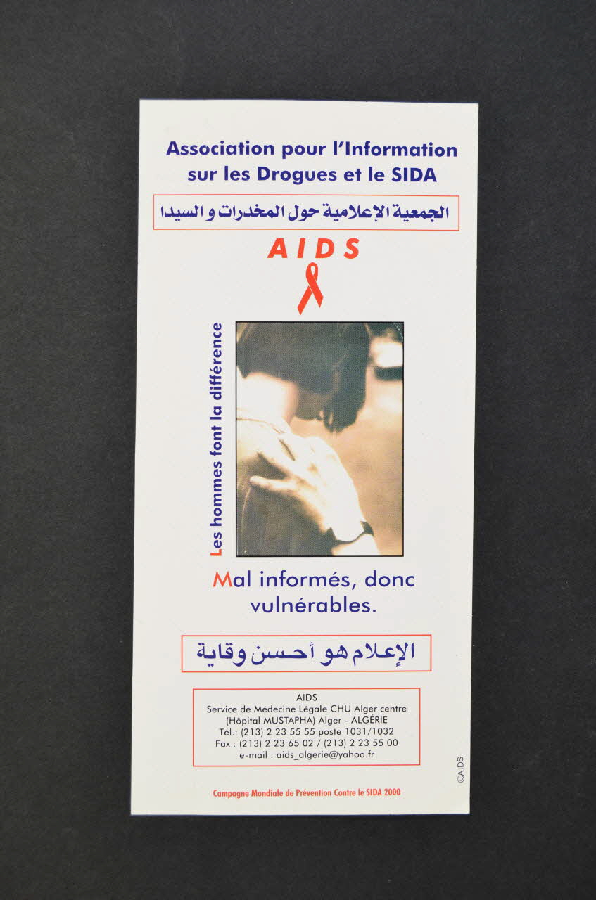 Aids Algérie prospectus "Mal informés donc vulnérables. Les hommes font la différence" Algérie 2000 2005.61.4 Photo Mucem