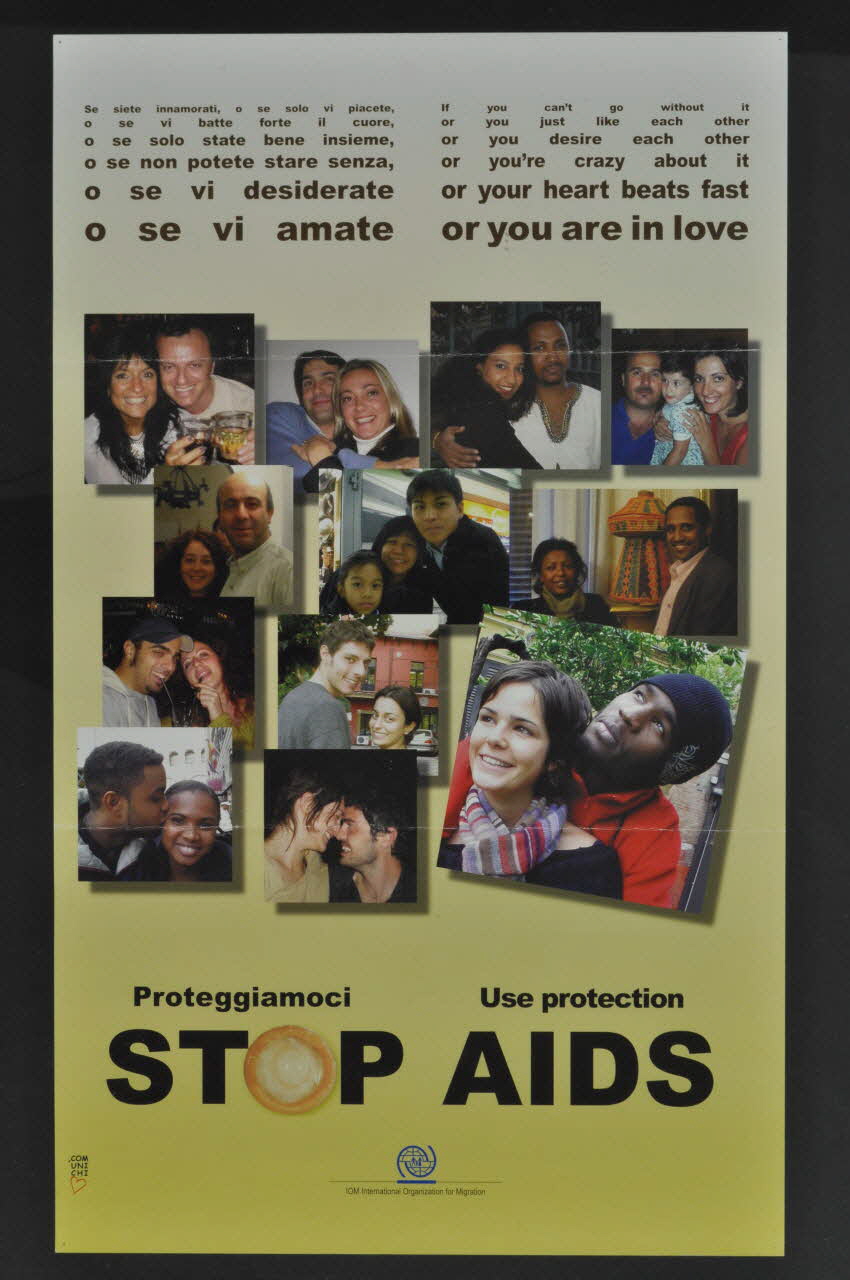 International Organization For Migration affiche "Proteggiamoci. Use protection. Stop AIDS" (Protégeons-nous) Italie 2005 2005.62.1 Photo Mucem