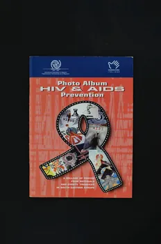 International Organization For Migration BROCHURE "Photo Album HIV & AIDS Prevention. A Collage of photos from materials and events produced in South Eastern Europe" (Album de photos sur le VIH et la prévention du sida. Collage de photos de matériaux et d'événements produits dans l'Europe du Sud Est) Italie 2002 2005.62.4  Photo Mucem