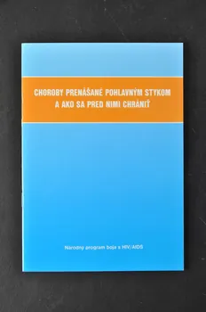 Narodny Program Boja S Hiv/Aids BROCHURE "Choroby prenasané pohlavnym stykom a ako sa pred nimi chranit" (traduire) Slovaquie 2002 2005.63.12 Photo Mucem