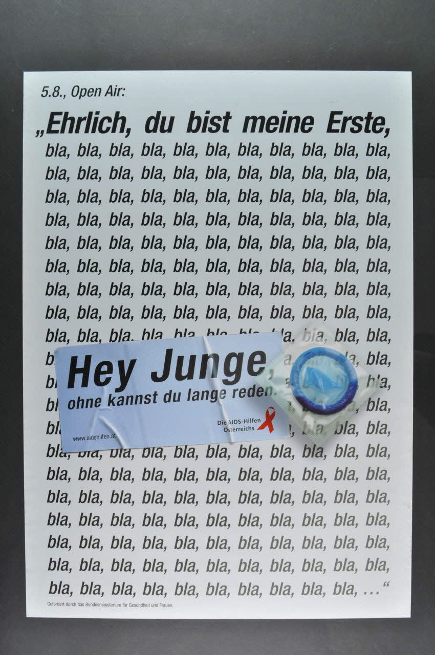 Aids-Hilfe Autriche affiche "Bla, bla, bla... Hey Junge,  ohne kannst du lange reden" (Eh, les garçons, elle peut parler longtemps...) Autriche 2005 2005.64.2 Photo Mucem