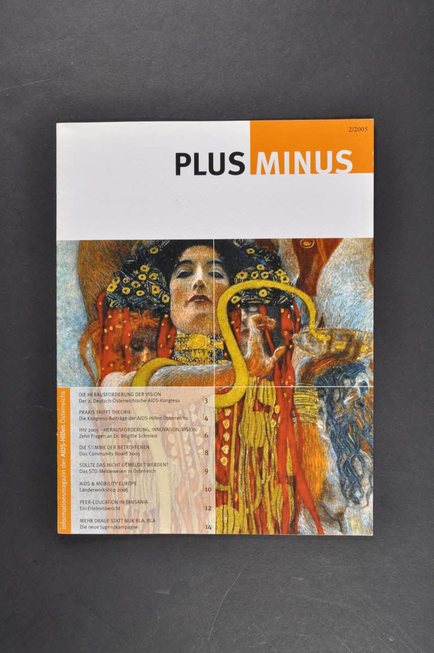 Aids-Hilfe Autriche Revue associative "Plus Minus", 2005, n° 2 / "Die Herausforderung der Vision. Der 2. Deutsch-Österreichische AIDS-Kongress" (Le deuxième congrès autrichien du sida) Autriche 2005 2005.64.25 Photo Mucem