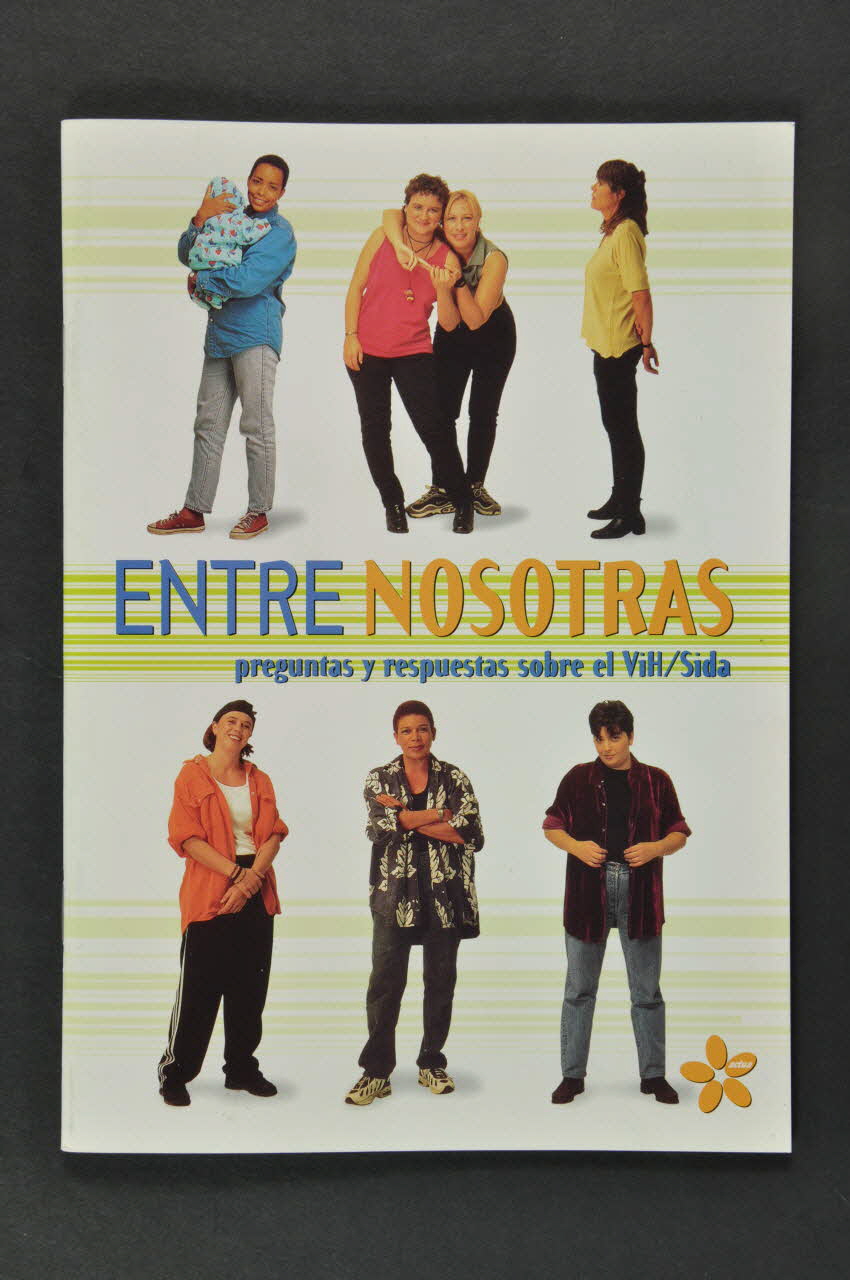 BROCHURE "Entre nosotras / preguntas y respueyas sobre el VIH / Sida (Entre nous. Demandes et réponses sur le VIH/sida) 2003.93.22 Photo Mucem