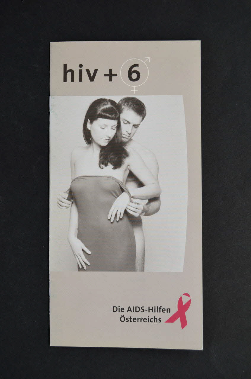 Aids-Hilfe Autriche BROCHURE "Hiv + 6" (homme et femme) Autriche 2001 2005.64.36 Photo Mucem