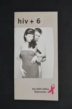 Aids-Hilfe Autriche BROCHURE "Hiv + 6" (homme et femme) Autriche 2001 2005.64.36  Photo Mucem